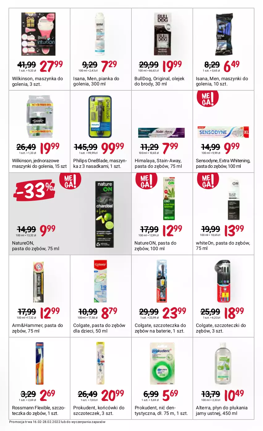 Gazetka promocyjna Rossmann - ważna 16.02 do 28.02.2022 - strona 13 - produkty: Alterra, Bulldog, Colgate, Dzieci, Gin, Himalaya, Isana, LG, Maszynka, Maszynka do golenia, Nić dentystyczna, Olej, Pasta do zębów, Philips, Philips OneBlade, Pianka do golenia, Płyn do płukania, Płyn do płukania jamy ustnej, Prokudent, Sensodyne, Szczoteczka, Szczoteczka do zębów, Szynka