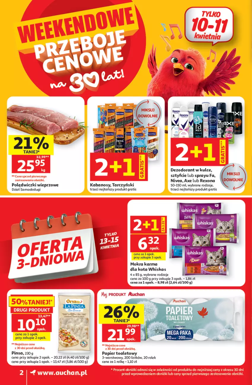Gazetka promocyjna Auchan - Gazetka 30 Lat Supermarket Auchan - ważna 09.04 do 15.04.2026 - strona 2 - produkty: Dezodorant, Fa, Gra, Kabanos, Mokra karma, Nivea, Papier, Papier toaletowy, Rexona, Tarczyński, Whiskas