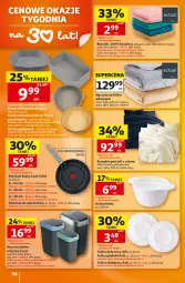 Gazetka promocyjna Auchan - Gazetka 30 Lat Hipermarket Auchan - Gazetka - ważna od 12.08 do 12.08.2026 - strona 34 - produkty: Ser, Talerz obiadowy, Pościel, Bulion, Kosz, Lion, Tefal, Talerz, Talerz deserowy, Ręcznik, Narzuta, Deser, Komplet pościeli, Patelnia, Talerz głęboki, Fa