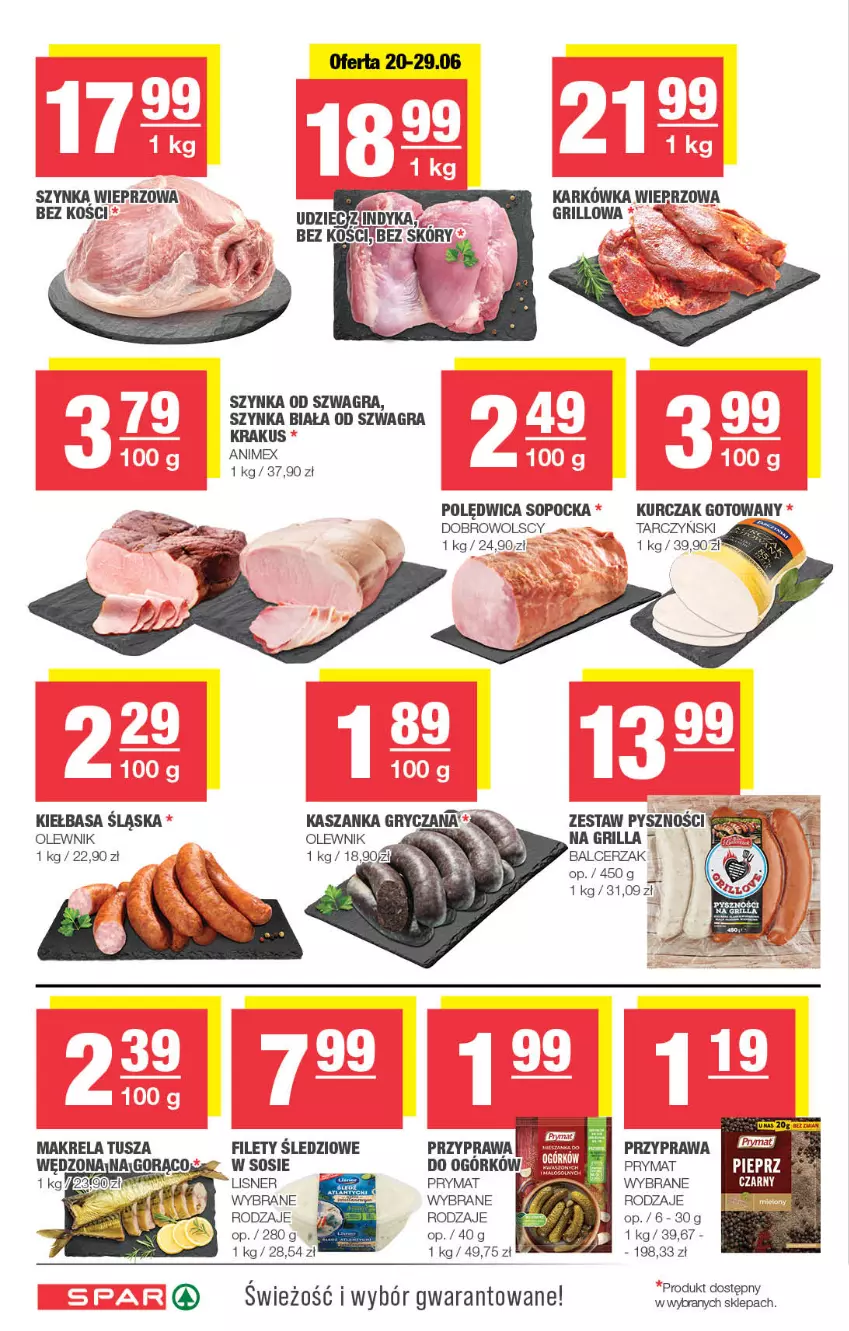 Gazetka promocyjna Spar - Spar - ważna 16.06 do 26.06.2024 - strona 4 - produkty: Gra, Grill, Karkówka wieprzowa, Kiełbasa, Kiełbasa śląska, Krakus, Kurczak, Kurczak gotowany, Lisner, Olewnik, Pieprz, Polędwica, Prymat, Sos, Szynka, Szynka biała, Tarczyński, Tusz