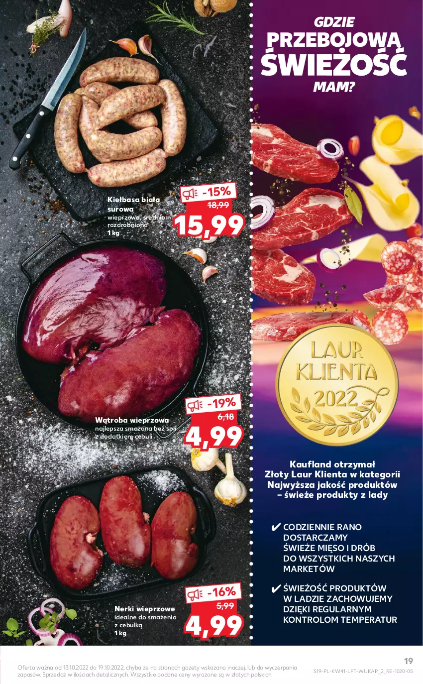 Gazetka promocyjna Kaufland - OFERTA TYGODNIA - ważna 13.10 do 19.10.2022 - strona 19 - produkty: Drób, Kiełbasa, Kiełbasa biała, Laur, Mięso