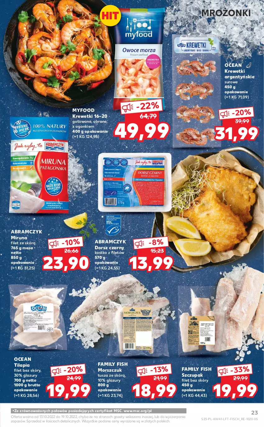 Gazetka promocyjna Kaufland - OFERTA TYGODNIA - ważna 13.10 do 19.10.2022 - strona 23 - produkty: Dorsz, Fa, Krewetki, Lazur, Miruna, Tilapia, Tusz, Zupa