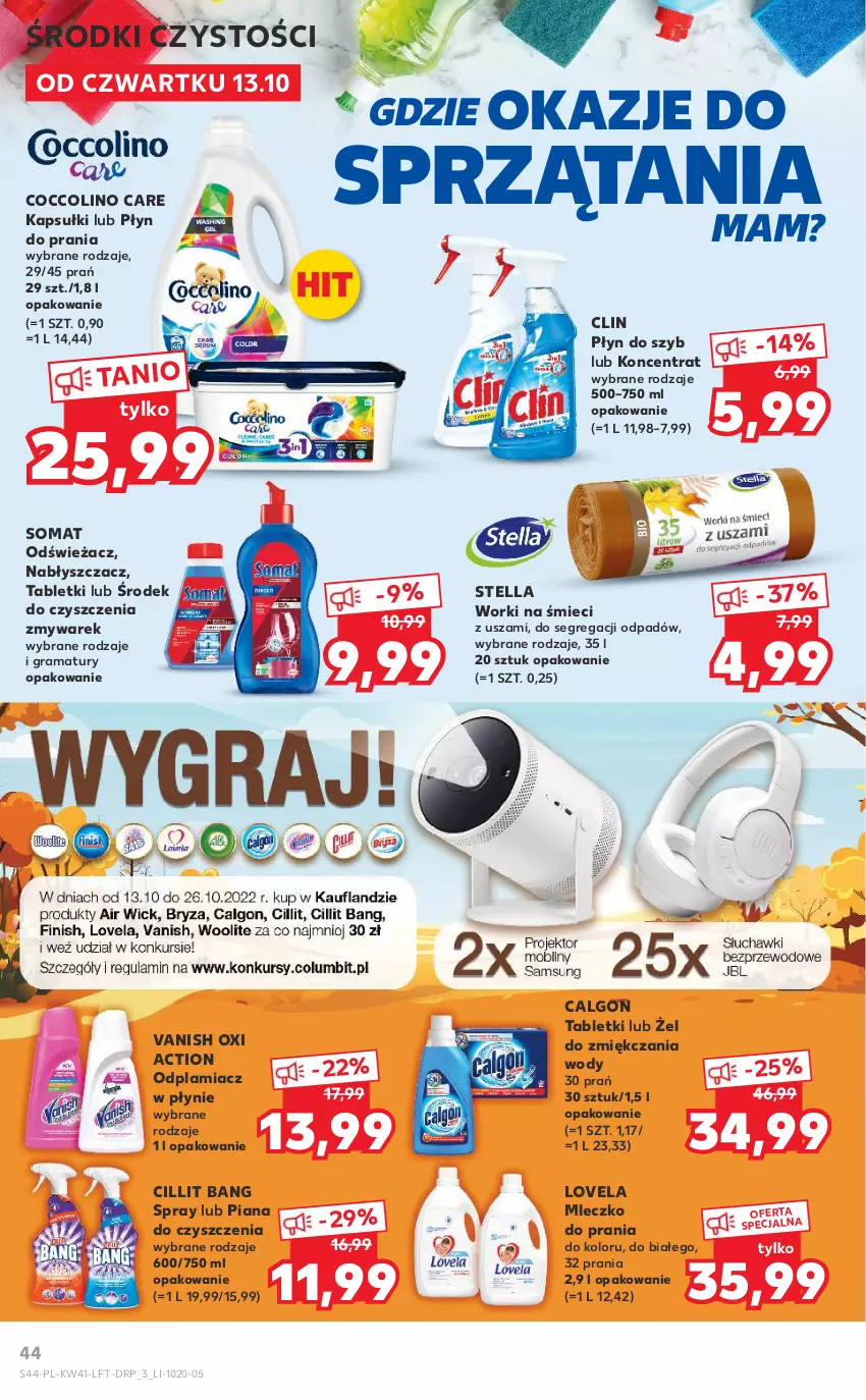 Gazetka promocyjna Kaufland - OFERTA TYGODNIA - ważna 13.10 do 19.10.2022 - strona 44 - produkty: Calgon, Cillit Bang, Clin, Coccolino, Gra, LG, Lovela, Mleczko, Mleczko do prania, Odplamiacz, Płyn do prania, Płyn do szyb, Rama, Somat, Tablet, Vanish, Worki na śmiec, Worki na śmieci