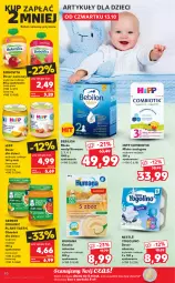 Gazetka promocyjna Kaufland - OFERTA TYGODNIA - Gazetka - ważna od 19.10 do 19.10.2022 - strona 40 - produkty: Deser owocowy, HiPP, Humana, Deser mleczny, Ser, Gerber, Mleko modyfikowane, BoboVita, O nas, Dzieci, Deser, Olej, Nestlé, Mleko, BEBILON