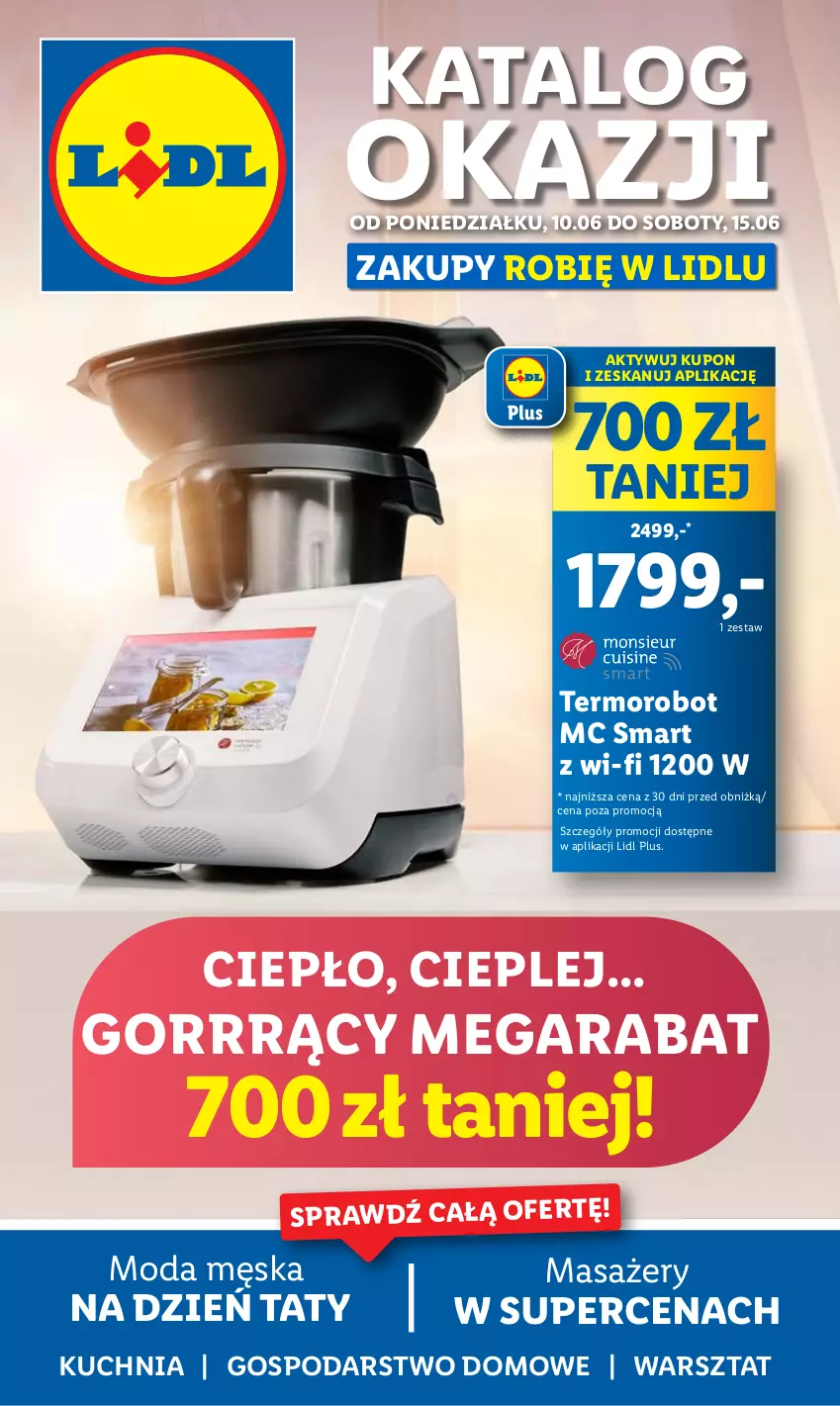 Gazetka promocyjna Lidl - GAZETKA - ważna 10.06 do 15.06.2024 - strona 1 - produkty: Kuchnia, Masażer, Moda, Robot