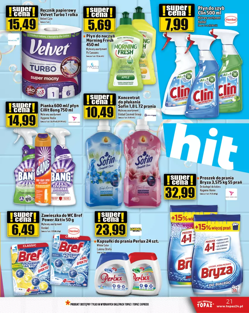 Gazetka promocyjna Topaz - Gazetka - ważna 25.01 do 31.01.2024 - strona 21 - produkty: Bref, Bryza, Cillit Bang, Fa, Kapsułki do prania, Papier, Proszek do prania, Ręcznik, Top, Velvet, Zawieszka do wc