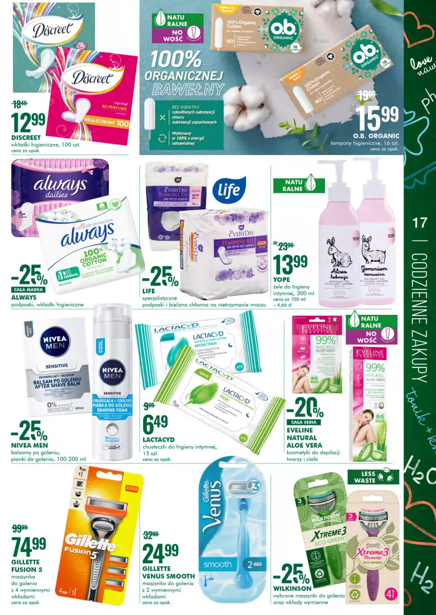 Gazetka promocyjna Super Pharm - Gazetka - ważna 02.09 do 15.09.2021 - strona 17 - produkty: Aloe vera, Always, Bielizna, Chusteczki, Chusteczki do higieny, Discreet, Fa, Fusion, Gillette, Lactacyd, LG, Maszynka, Maszynka do golenia, Nivea, Nivea Men, O.B., Pianka do golenia, Podpaski, Szynka, Venus, Wkładki