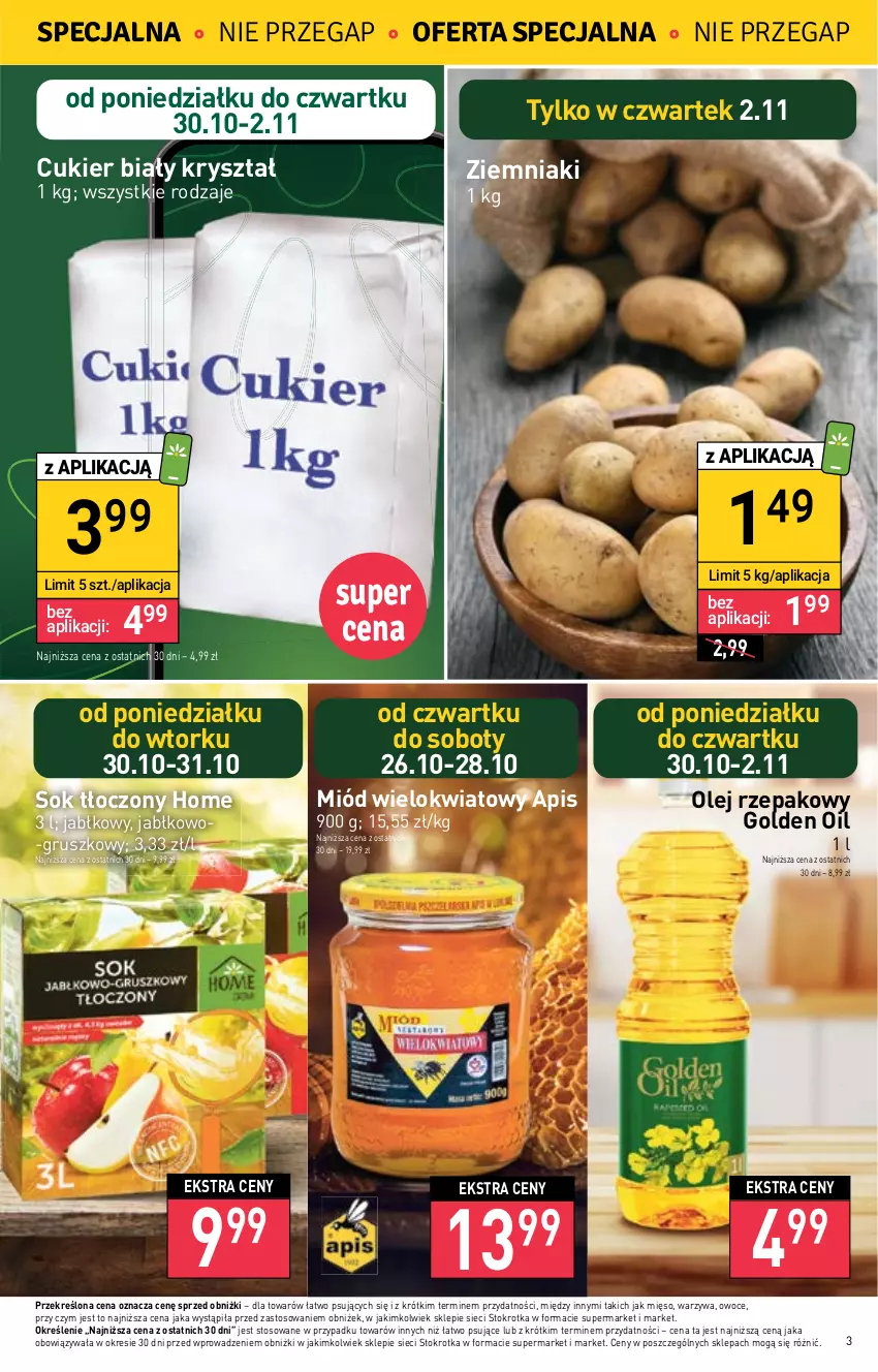 Gazetka promocyjna Stokrotka - Market - ważna 26.10 do 02.11.2023 - strona 4 - produkty: Cukier, Mięso, Miód, Olej, Olej rzepakowy, Owoce, Sok, Warzywa, Ziemniaki