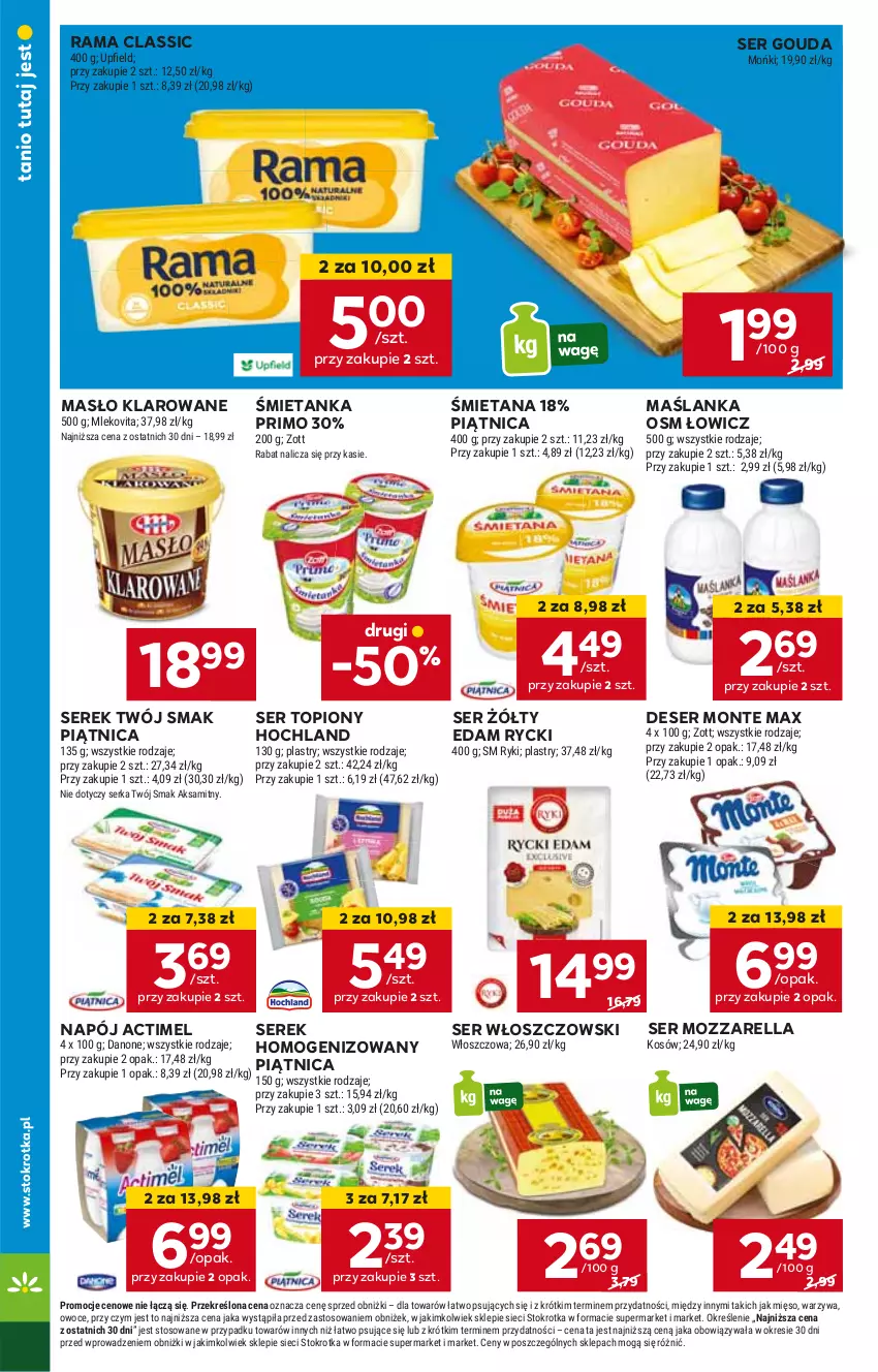 Gazetka promocyjna Stokrotka - Supermarket - ważna 29.05 do 05.06.2024 - strona 14 - produkty: Actimel, Deser, Edam, Gouda, Hochland, HP, Maślanka, Masło, Masło klarowane, Monte, Mozzarella, Napój, Piątnica, Rama, Ser, Ser topiony, Serek, Serek homogenizowany, Top, Twój Smak, Włoszczowski