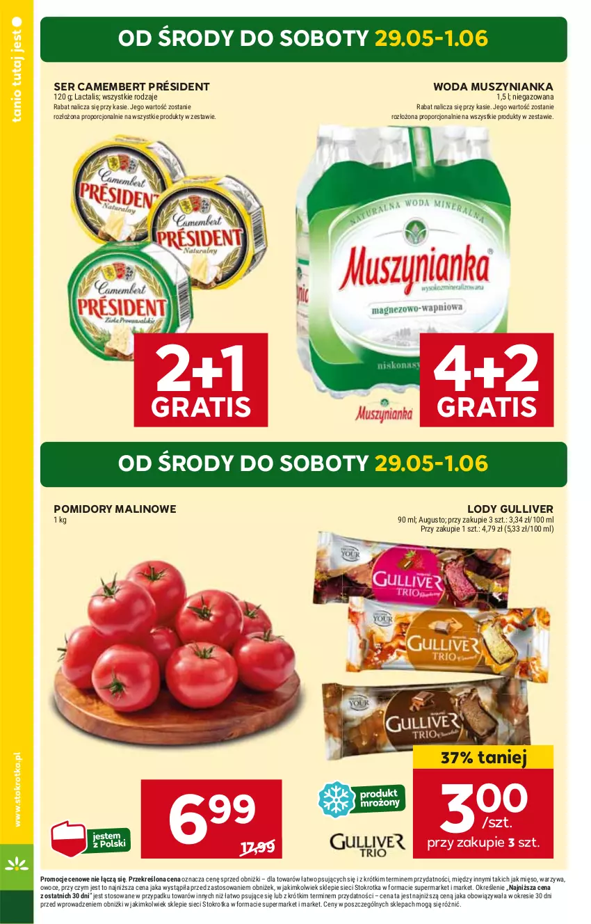 Gazetka promocyjna Stokrotka - Supermarket - ważna 29.05 do 05.06.2024 - strona 4 - produkty: Camembert, Gra, HP, Lody, Mus, Muszynianka, Pomidory, Président, Ser, Woda