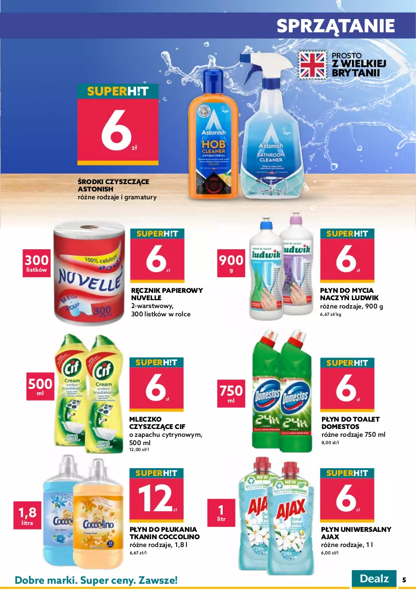 Gazetka promocyjna Dealz - WIELKIE OTWARCIE: 27.05.2022 🥳Bydgoszcz, Galeria Pomorska - ważna 27.05 do 10.06.2022 - strona 5 - produkty: Ajax, Aquafresh, Cif, Coccolino, Do mycia naczyń, Domestos, Dove, Gillette, Gra, Klej, Kostka myjąca, Ludwik, Mleczko, Mydło, Mydło w płynie, Odżywka, Olej, Papier, Pasta do zębów, Pianka do golenia, Płatki kosmetyczne, Płyn do mycia, Płyn do mycia naczyń, Płyn do płukania, Pur, Rama, Ręcznik, Sprzątanie, Szampon, Sztuczne rzęsy