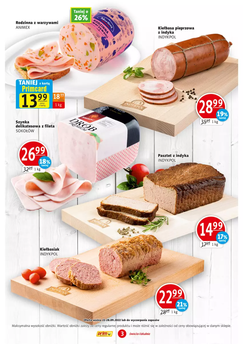 Gazetka promocyjna Prim Market - ważna 22.09 do 28.09.2022 - strona 3 - produkty: Basia, Kiełbasa, Pasztet, Pasztet z indyka, Pieprz, Sok, Sokołów, Szynka, Warzywa