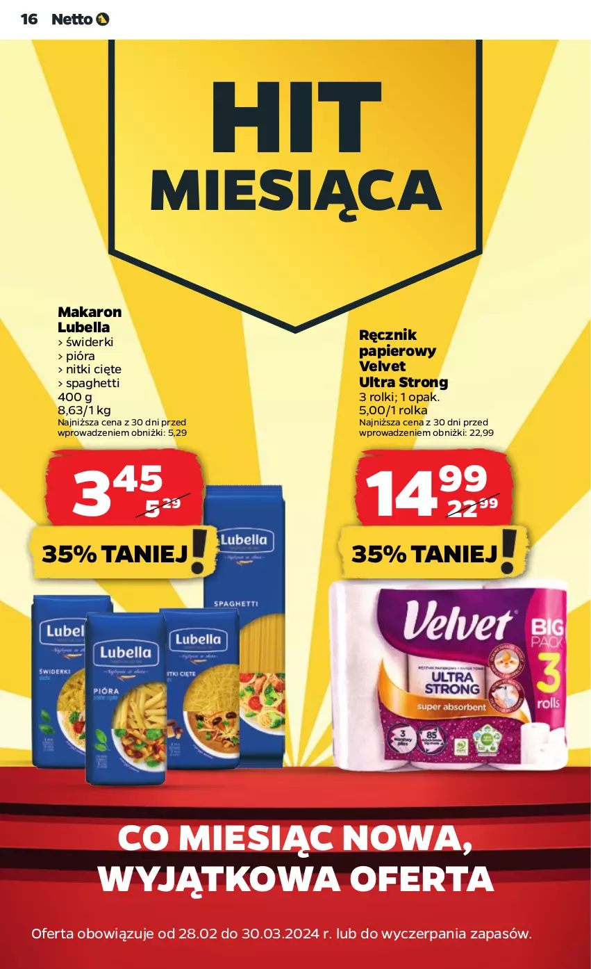 Gazetka promocyjna Netto - Artykuły spożywcze - ważna 29.02 do 06.03.2024 - strona 16 - produkty: Bell, Bella, Lubella, Makaron, Papier, Ręcznik, Rolki, Spaghetti, Velvet