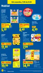 Gazetka promocyjna Lidl - Gazetka ważna od 7.05 do 9.05 - Gazetka - ważna od 09.05 do 09.05.2026 - strona 76 - produkty: Ser topiony, Top, Ser, Pur, Salami, Mlekovita, Rolmlecz, Radamer, Serek homogenizowany, Serek, Pilos, Hochland, Ser salami, Gouda, Serek naturalny, Mleko