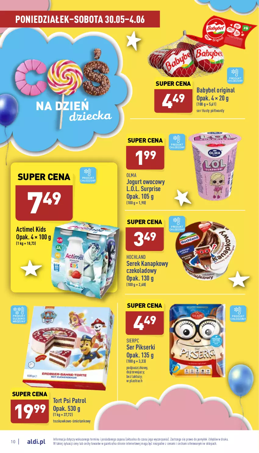 Gazetka promocyjna Aldi - Pełny katalog - ważna 30.05 do 04.06.2022 - strona 10 - produkty: Actimel, Gin, Hochland, Jogurt, Jogurt owocowy, L.O.L., Olma, Psi Patrol, Ser, Serek, Serek kanapkowy