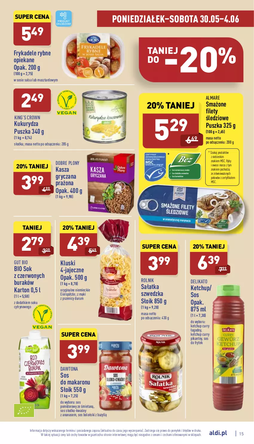 Gazetka promocyjna Aldi - Pełny katalog - ważna 30.05 do 04.06.2022 - strona 15 - produkty: Ananas, Bazyl, Dawtona, Gin, Gry, Kasza, Kasza gryczana, Ketchup, King’s Crown, Kukurydza, Makaron, Mus, Owoce, Owoce morza, Rolnik, Rum, Ryby i owoce morza, Sałat, Sałatka, Salsa, Sok, Sos, Sos do makaronu, Sos pomidorowy