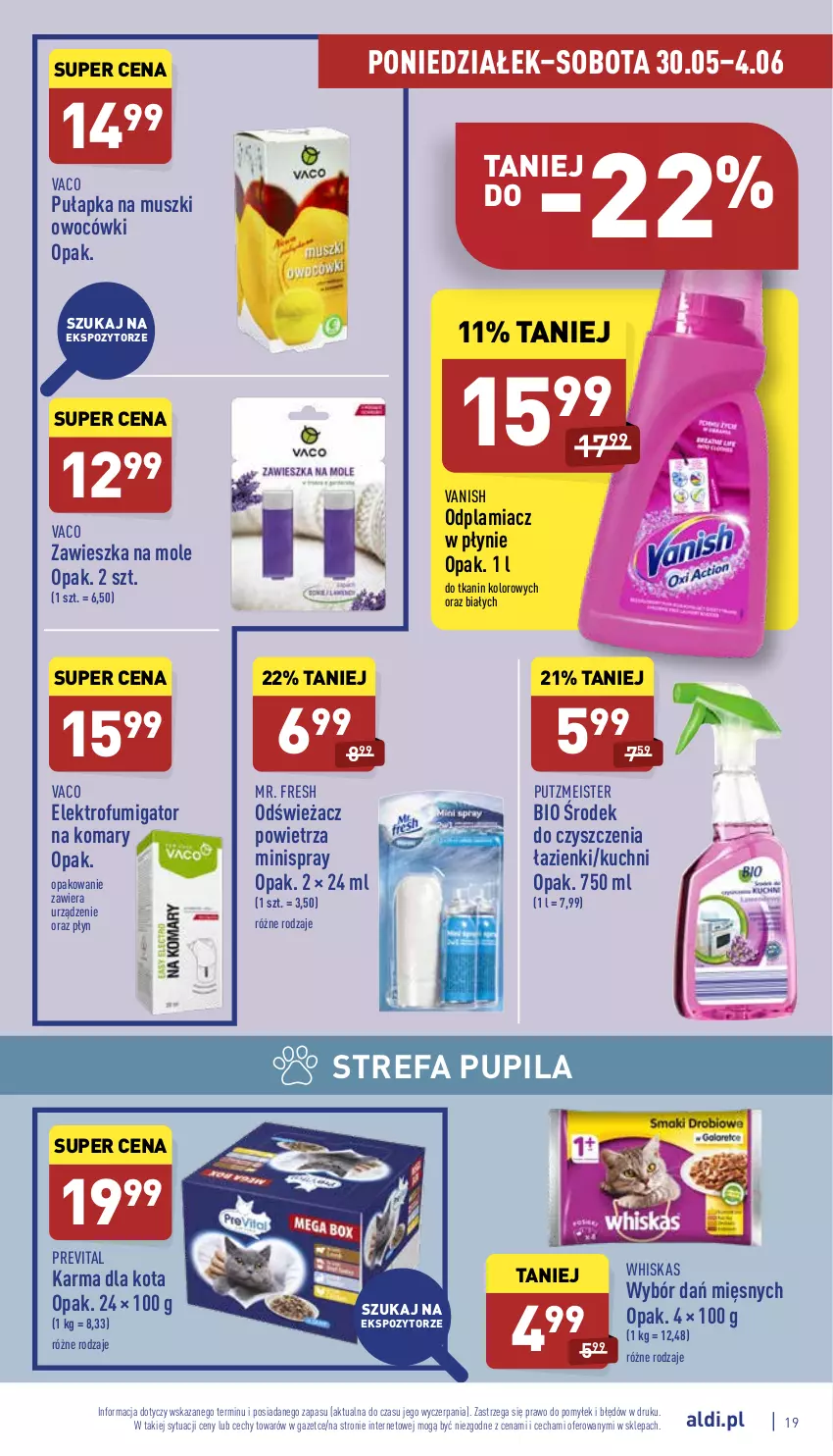 Gazetka promocyjna Aldi - Pełny katalog - ważna 30.05 do 04.06.2022 - strona 19 - produkty: Fa, Mus, Odplamiacz, Odświeżacz powietrza, Putzmeister, Vanish, Whiskas