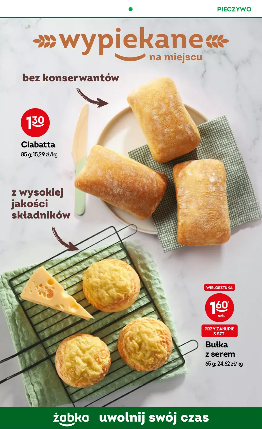 Gazetka promocyjna Żabka - ważna 15.02 do 21.02.2023 - strona 22 - produkty: Bułka, Ciabatta, Piec, Pieczywo, Ser, Sok