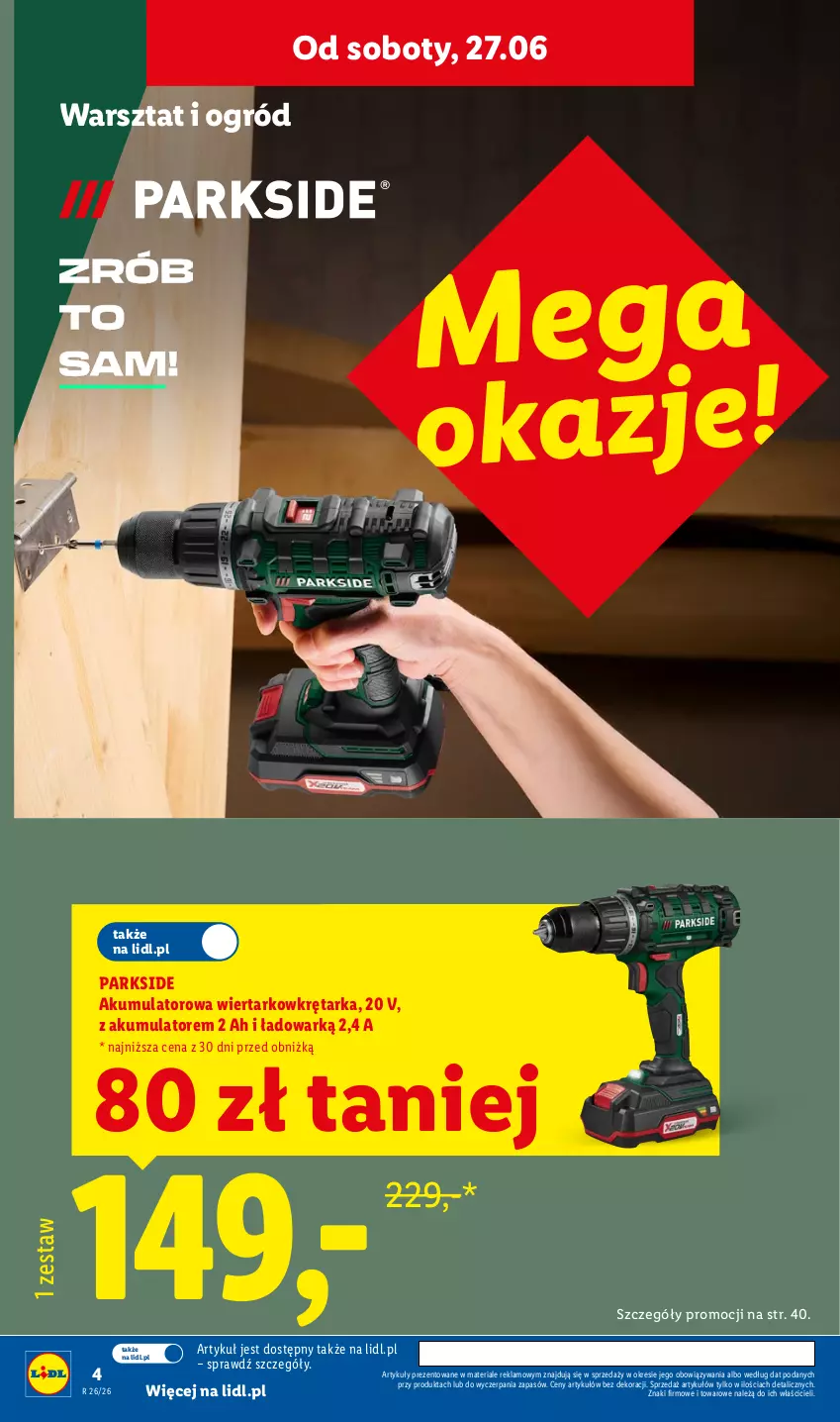 Gazetka promocyjna Lidl - Katalog ważny od 22.06 - ważna 22.06 do 27.06.2026 - strona 4 - produkty: Akumulator, Akumulatorowa wiertarkowkrętark, Ogród, Parkside, Tarka, Wiertarkowkrętarka, Wkręt, Wkrętarka