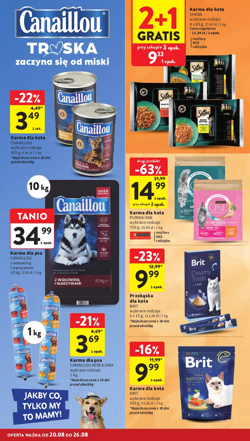 Gazetka promocyjna Intermarche - Gazetka Intermarche - ważna 20.08 do 26.08.2026 - strona 36 - produkty: Brit, Canaillou, Gra, Miska, Pur, Purina, Sheba, Warzywa