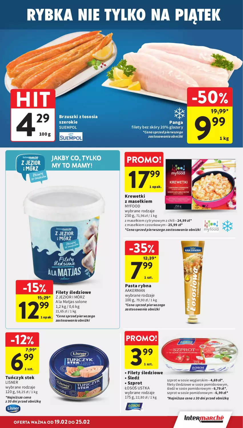 Gazetka promocyjna Intermarche - Gazetka Intermarche - ważna 19.02 do 25.02.2026 - strona 17 - produkty: Brzuszki z łososia, Krewetki, Lazur, Lisner, Matjas, Panga, Sos, Stek, Suempol, Szprot, Szprot w sosie, Tuńczyk