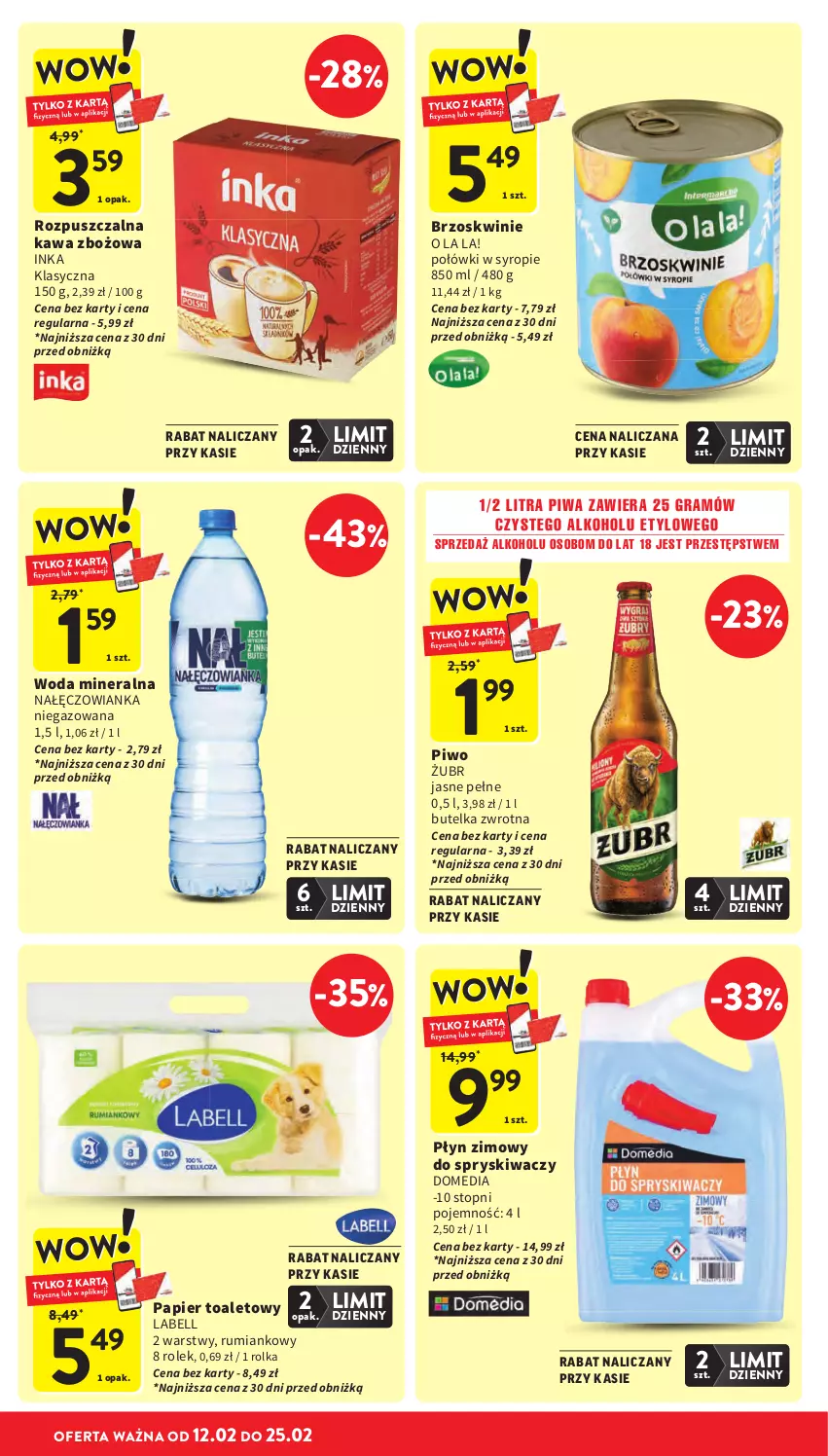 Gazetka promocyjna Intermarche - Gazetka Intermarche - ważna 19.02 do 25.02.2026 - strona 7 - produkty: Bell, Brzoskwinie, Gra, Inka, Kawa, Kawa zbożowa, Nałęczowianka, Papier, Papier toaletowy, Piwa, Piwo, Płyn zimowy, Rum, Syrop, Top, Woda, Woda mineralna