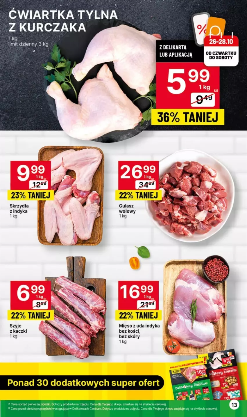 Gazetka promocyjna Delikatesy Centrum - Gazetka DC42 czw-sr - ważna 26.10 do 01.11.2023 - strona 13 - produkty: Kurczak, Mięso