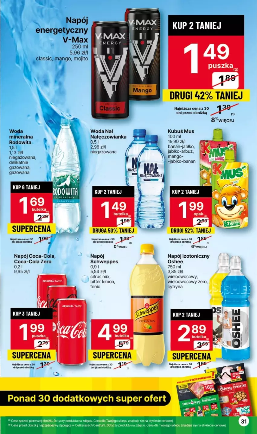 Gazetka promocyjna Delikatesy Centrum - Gazetka DC42 czw-sr - ważna 26.10 do 01.11.2023 - strona 31 - produkty: Arbuz, Coca-Cola, Gin, Kubuś, Mango, Mus, Nałęczowianka, Napój, Napój energetyczny, Napój izotoniczny, Oshee, Schweppes, Woda