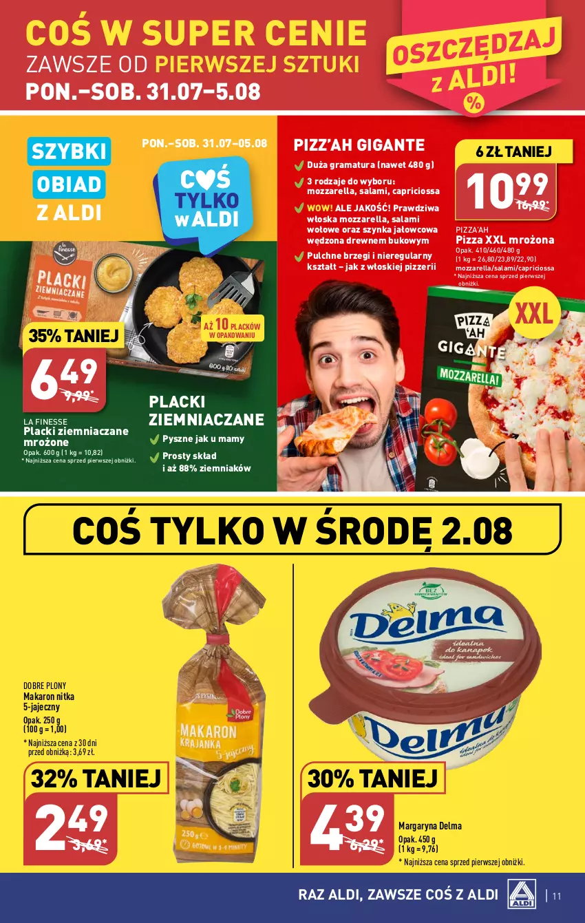 Gazetka promocyjna Aldi - Pełna oferta - ważna 31.07 do 05.08.2023 - strona 11 - produkty: Delma, Gra, Lack, Makaron, Margaryna, Mozzarella, Pizza, Rama, Salami, Szynka