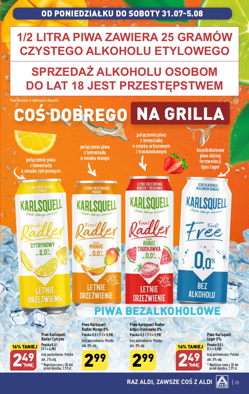 Gazetka promocyjna Aldi - Pełna oferta - ważna 31.07 do 05.08.2023 - strona 25 - produkty: Arbuz, Gra, Grill, Karlsquell, Mango, Piwa, Piwo, Radler