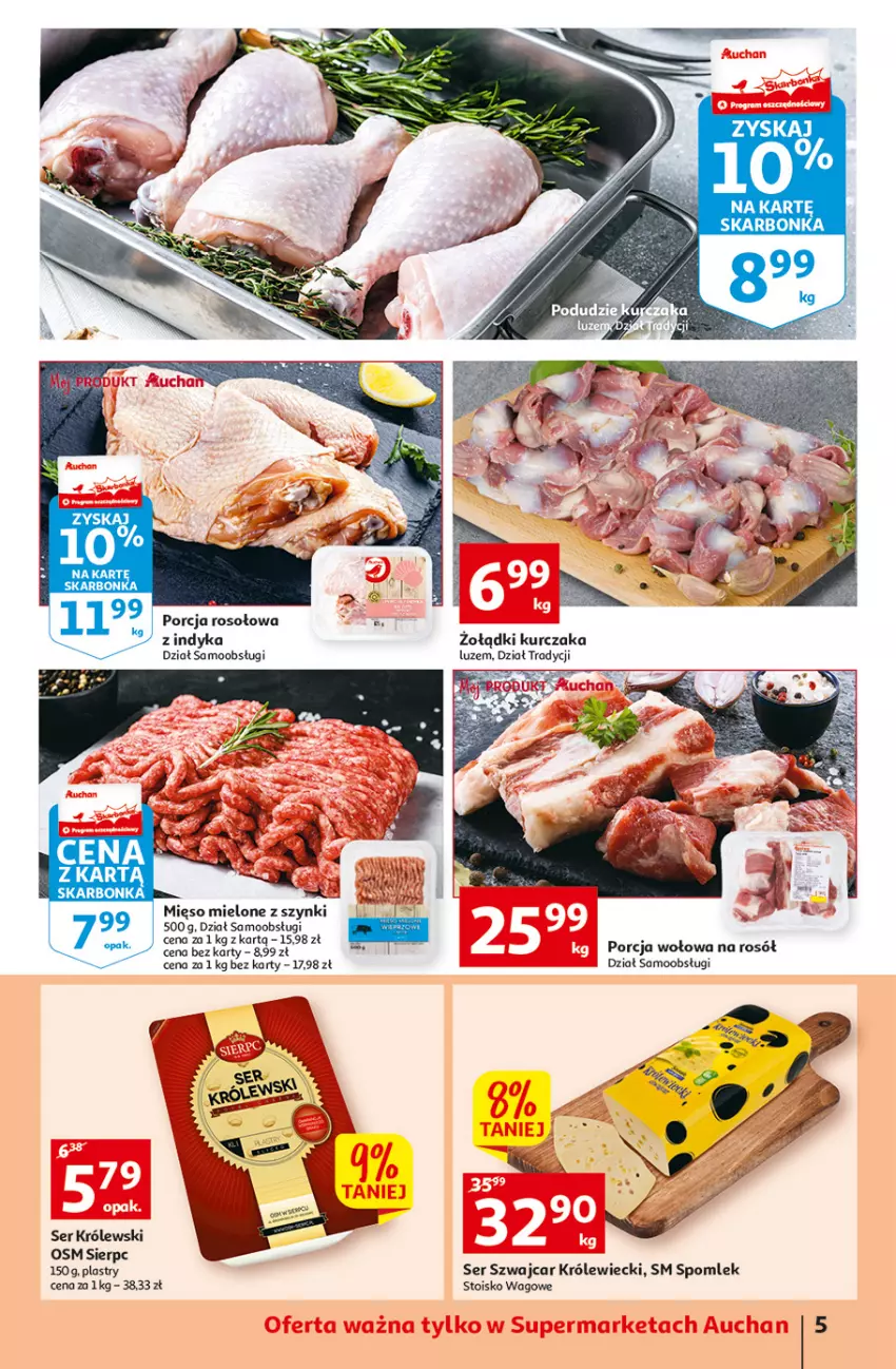 Gazetka promocyjna Auchan - Gazetka przeNISKIE CENY – przeKorzyści z markami Auchan Supermarkety - ważna 29.09 do 05.10.2022 - strona 5 - produkty: Królewski, Kurczak, Mięso, Mięso mielone, Mięso mielone z szynki, Por, Rosół, Ser