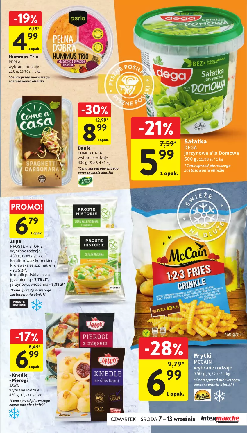 Gazetka promocyjna Intermarche - Gazetka Intermarche - ważna 07.09 do 13.09.2023 - strona 17 - produkty: Dega, Frytki, Hummus, Kalafior, Knedle, Krupnik, McCain, Mus, Pierogi, Sałat, Sałatka, Szpinak, Zupa