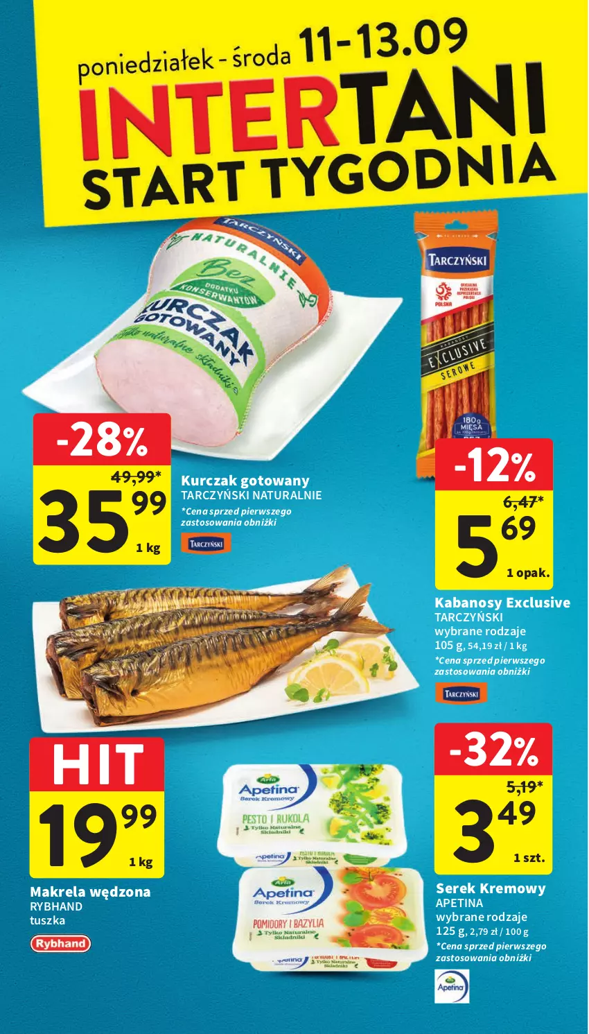 Gazetka promocyjna Intermarche - Gazetka Intermarche - ważna 07.09 do 13.09.2023 - strona 38 - produkty: Kabanos, Kurczak, Kurczak gotowany, Ser, Serek, Tarczyński, Tusz