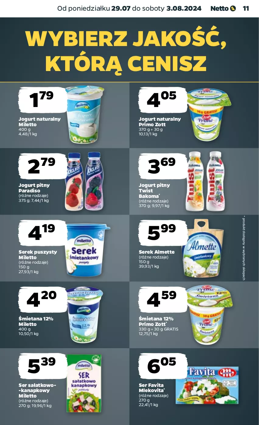 Gazetka promocyjna Netto - Artykuły spożywcze - ważna 29.07 do 03.08.2024 - strona 11 - produkty: Almette, Bakoma, Fa, Favita, Gra, Jogurt, Jogurt naturalny, Jogurt pitny, Mleko, Mlekovita, Sałat, Ser, Ser sałatkowo-kanapkowy, Serek, Serek puszysty, Zott