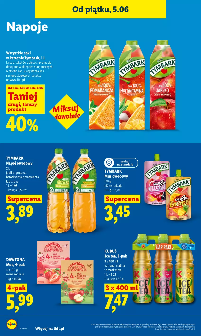 Gazetka promocyjna Lidl - Gazetka ważna od 5.06 do 6.06 - ważna 05.06 do 06.06.2026 - strona 66 - produkty: Arbuz, Dawtona, Ice tea, Kubuś, Mus, Napój, Napoje, Sok, Tymbark
