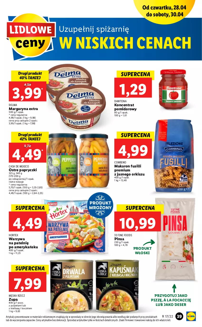 Gazetka promocyjna Lidl - GAZETKA - ważna 28.04 do 30.04.2022 - strona 39 - produkty: Dawtona, Delma, Deser, Hortex, Koncentrat pomidorowy, Makaron, Margaryna, Ser, Warzywa, Zupa