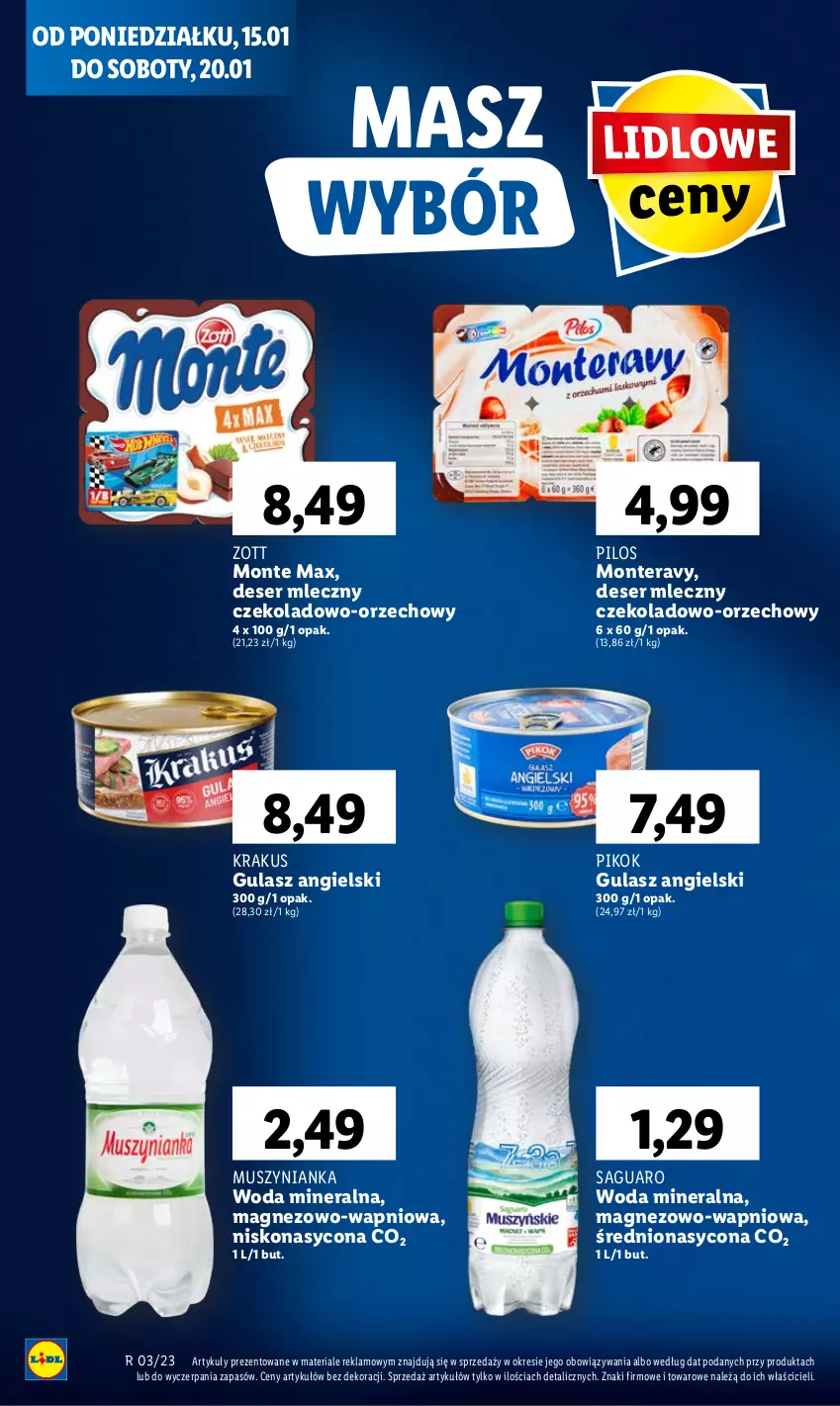 Gazetka promocyjna Lidl - GAZETKA - ważna 15.01 do 17.01.2024 - strona 50 - produkty: Deser, Deser mleczny, Krakus, Magnez, Monte, Mus, Muszynianka, PIKOK, Pilos, Ser, Tera, Woda, Woda mineralna, Zott