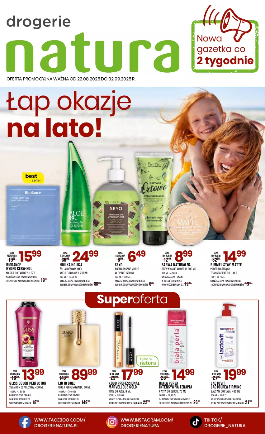 Gazetka promocyjna Drogerie Natura - Gazetka Drogerie Natura - ważna 22.08 do 02.09.2025 - strona 1 - produkty: Balsam do ciała, Barwa Naturalna, Fa, Gra, Holika Holika, KOBO, Maska, Maska do twarzy, Mydło, Mydło w płynie, Odżywka, Perfum, Perła, Puder, Szampon, Tera, Tran, Tusz, Woda, Woda perfumowana