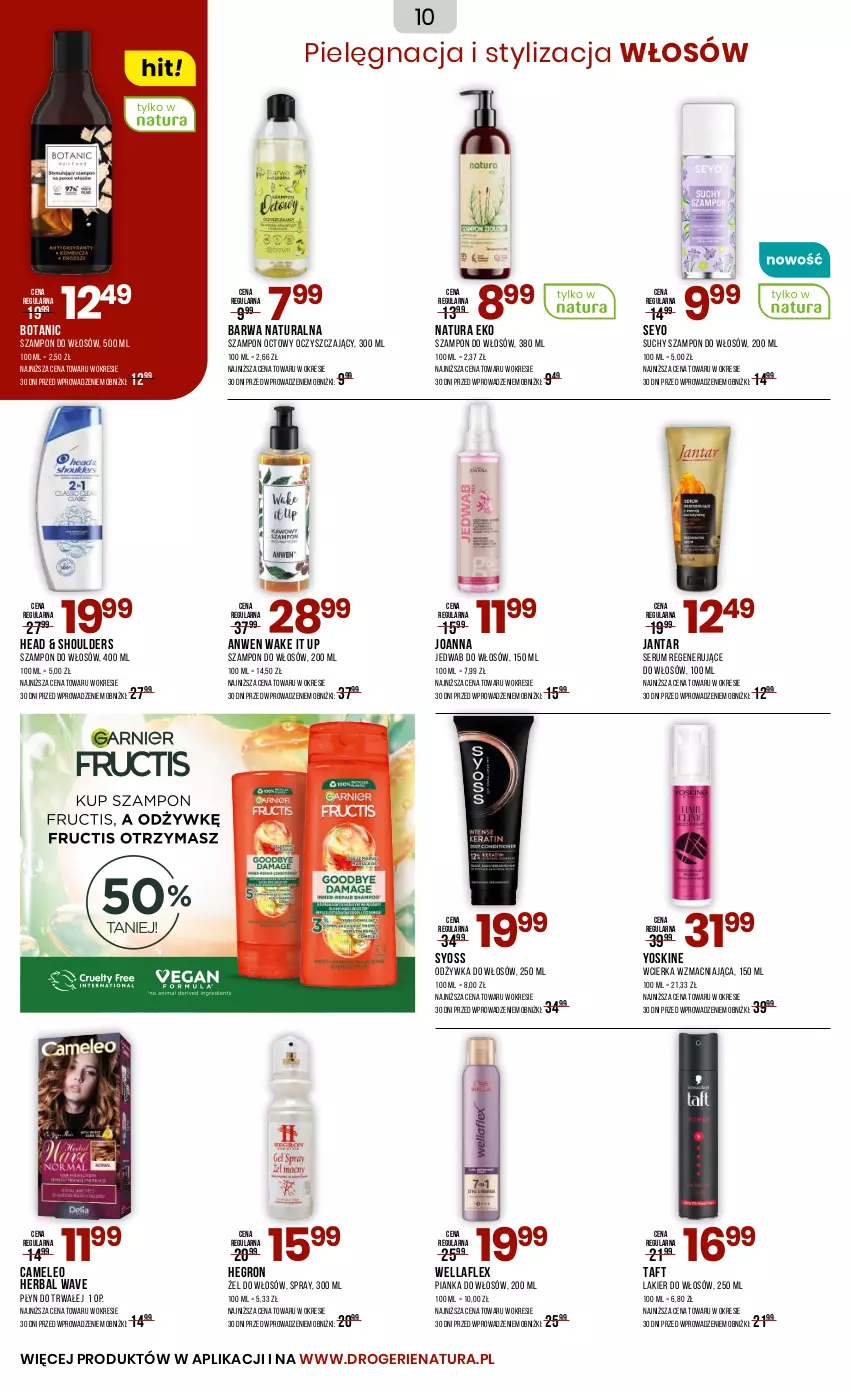 Gazetka promocyjna Drogerie Natura - Gazetka Drogerie Natura - ważna 22.08 do 02.09.2025 - strona 10 - produkty: Barwa Naturalna, Eleo, Hegron, Joanna, Lakier, Lakier do włosów, Odżywka, Pianka do włosów, Rum, Ser, Serum, Suchy szampon, Syoss, Szampon, Taft, Wella, Wellaflex, Yoskine