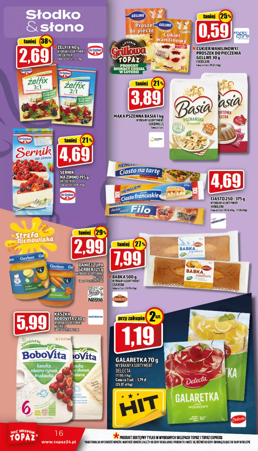 Gazetka promocyjna Topaz - Gazetka - ważna 09.06 do 15.06.2022 - strona 16 - produkty: Babka, Basia, Delecta, Gala, Galaretka, Mąka, Mąka pszenna, Piec, Ser, Top