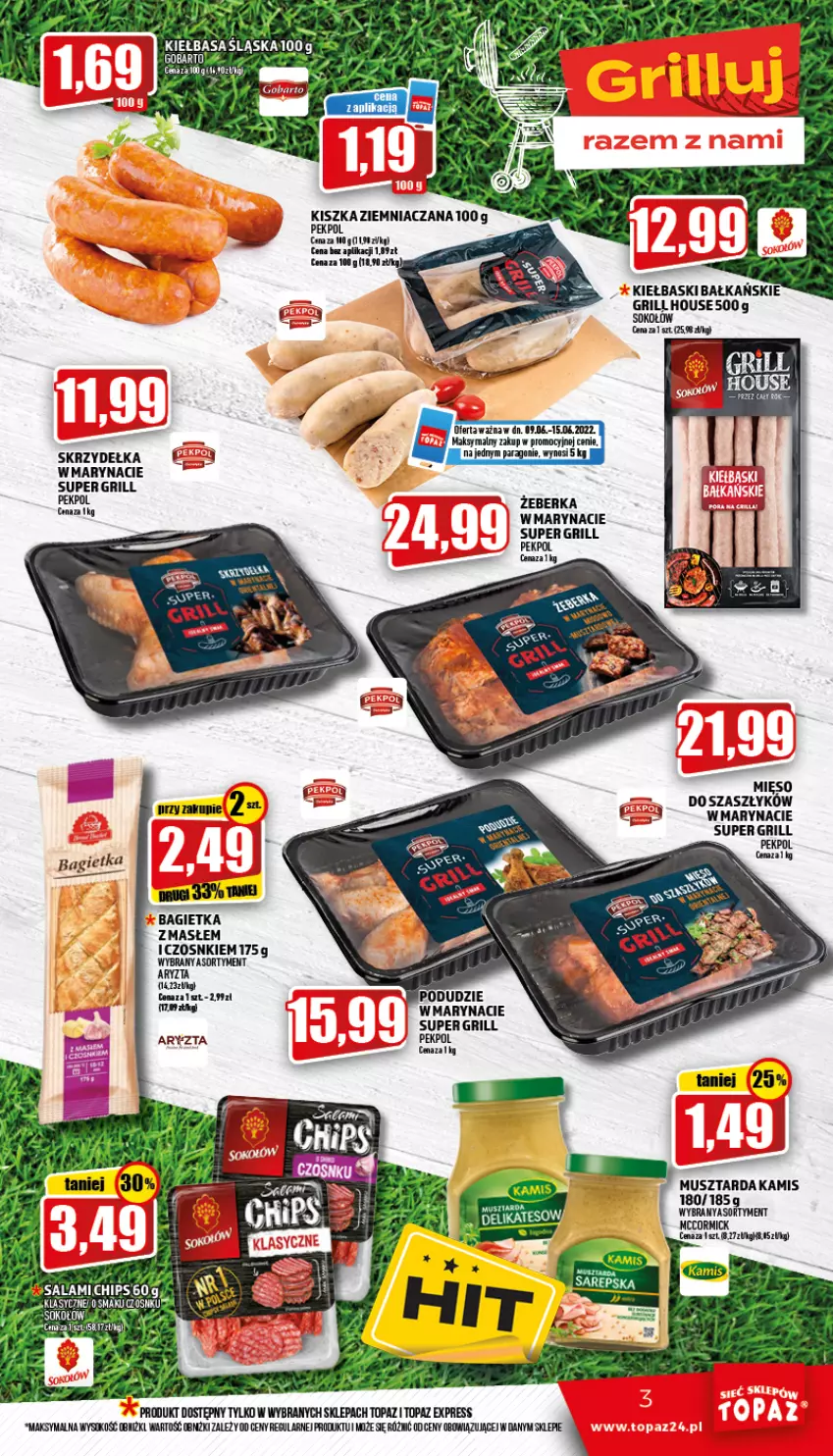 Gazetka promocyjna Topaz - Gazetka - ważna 09.06 do 15.06.2022 - strona 3 - produkty: Bagietka, Grill, Kamis, Kiełbasa, Kiełbasa śląska, LG, Mięso, Mus, Musztarda, Pekpol, Sok, Sokołów, Top