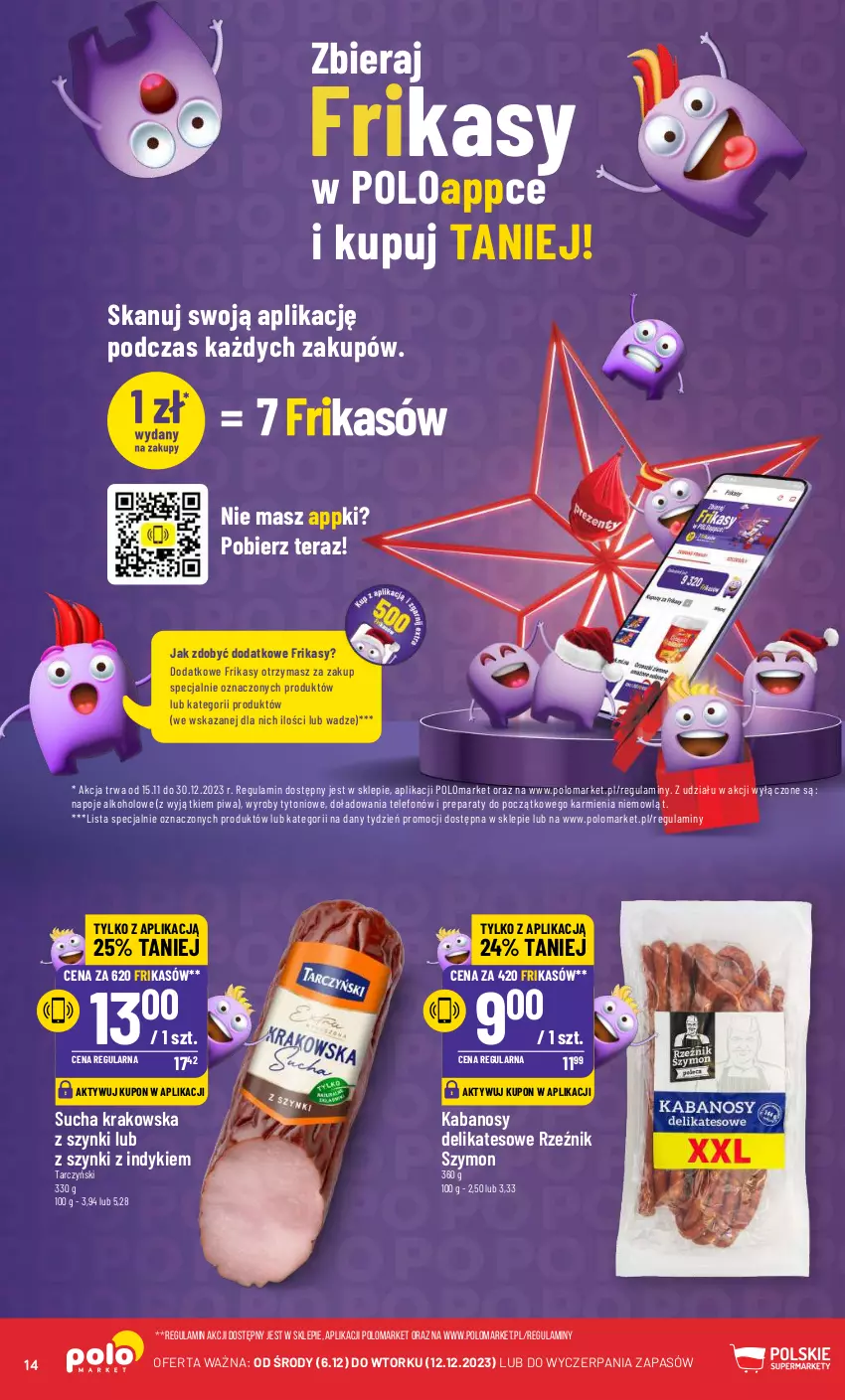 Gazetka promocyjna PoloMarket - Gazetka pomocyjna - ważna 06.12 do 12.12.2023 - strona 14 - produkty: Kabanos, Karmi, Napoje, Piwa, Tarczyński, Telefon, Tera