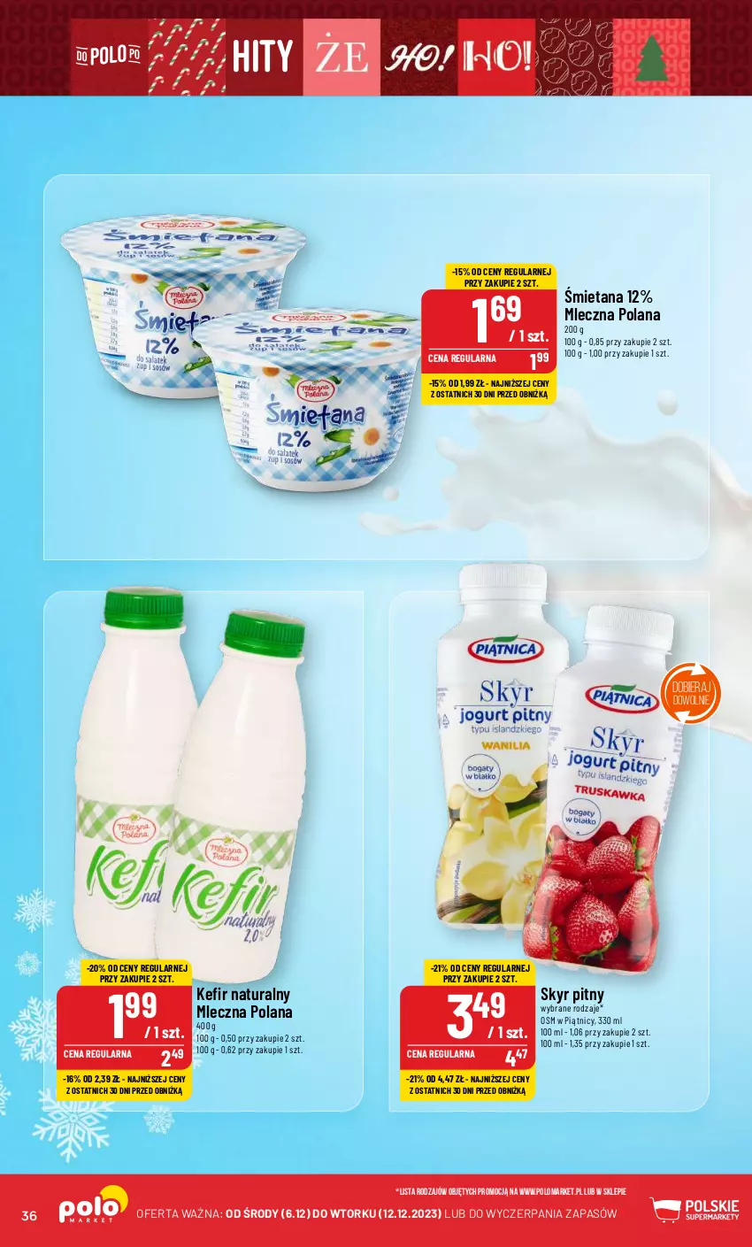 Gazetka promocyjna PoloMarket - Gazetka pomocyjna - ważna 06.12 do 12.12.2023 - strona 36 - produkty: Kefir, Kefir naturalny, LANA