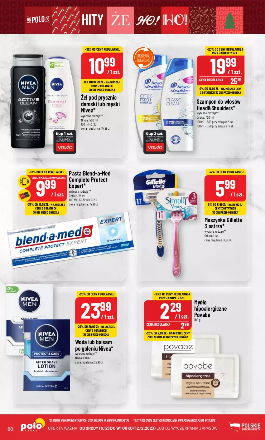 Gazetka promocyjna PoloMarket - Gazetka pomocyjna - ważna 06.12 do 12.12.2023 - strona 60 - produkty: Balsam po goleniu, BIC, Blend-a-Med, Gillette, Maszynka, Mydło, Nivea, Szampon, Szynka, Woda