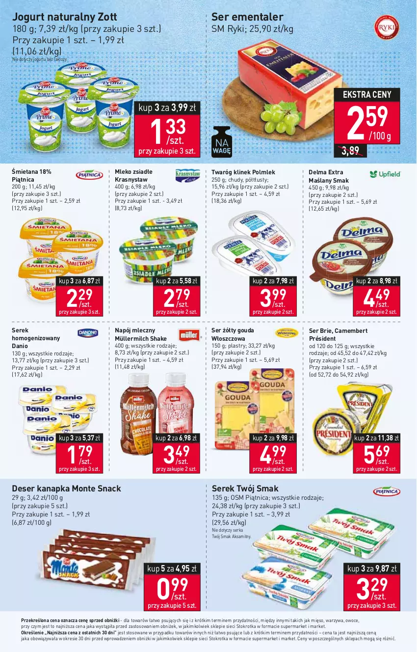 Gazetka promocyjna Stokrotka - Supermarket - ważna 10.08 do 16.08.2023 - strona 9 - produkty: Aksam, Brie, Camembert, Danio, Delma, Deser, Ementaler, Gouda, Jogurt, Jogurt naturalny, Mięso, Mleko, Mleko zsiadłe, Monte, Müller, Müllermilch, Napój, Napój mleczny, Owoce, Piątnica, POLMLEK, Président, Ser, Serek, Serek homogenizowany, Twaróg, Twój Smak, Warzywa, Zott