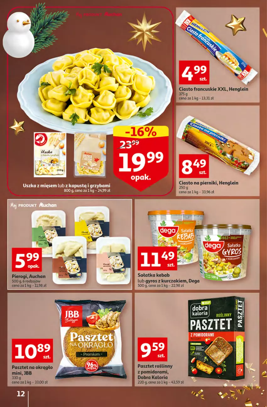 Gazetka promocyjna Auchan - Gazetka Magia Świąt Auchan Hipermarket - ważna 08.12 do 14.12.2022 - strona 12 - produkty: Ciasto francuskie, Gyros, Kebab, Kurczak, Pasztet, Piernik, Sałat, Sałatka