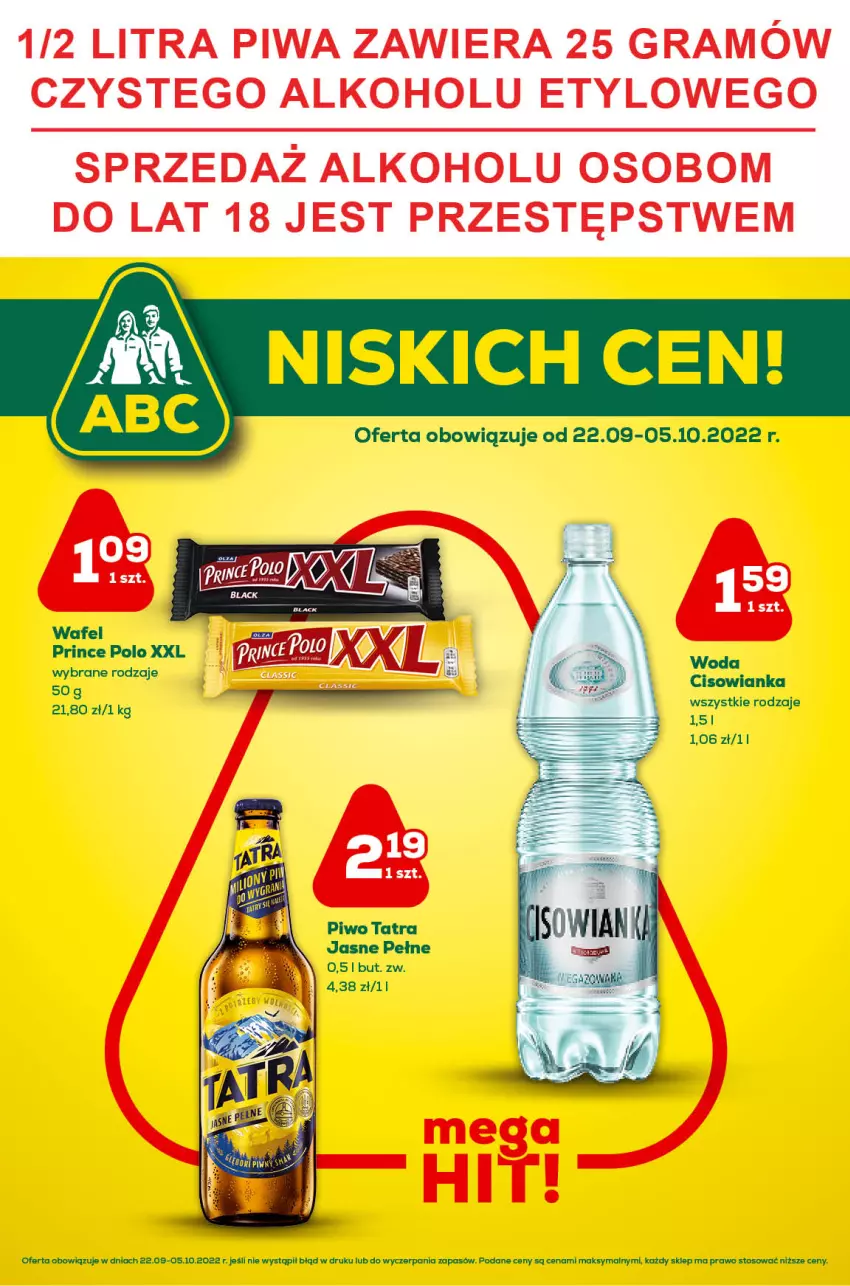 Gazetka promocyjna ABC - Gazetka - ważna 22.09 do 05.10.2022 - strona 1 - produkty: Cisowianka, Piwo, Prince Polo, Tatra, Woda