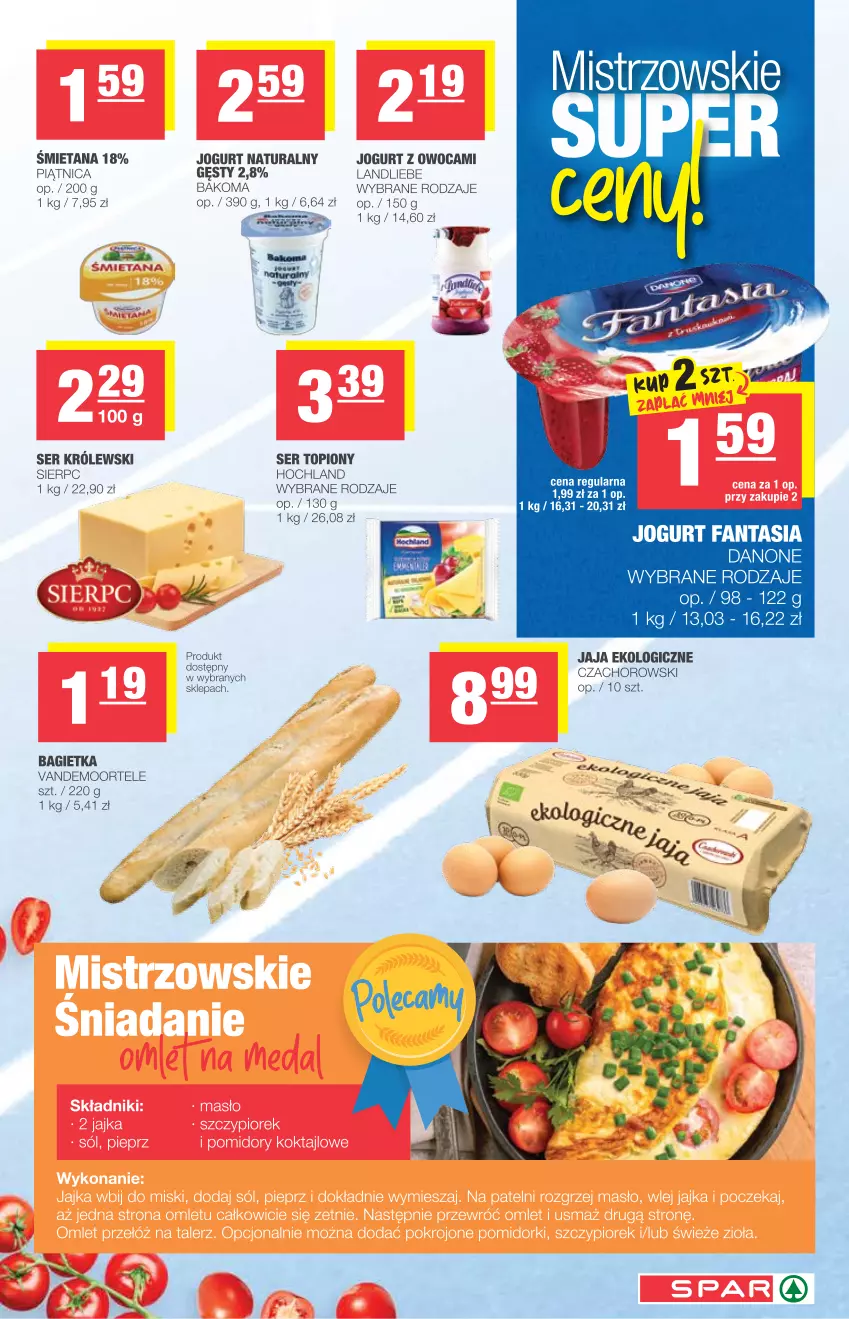 Gazetka promocyjna Spar - Spar - ważna 26.05 do 01.06.2021 - strona 3 - produkty: Bagietka, Bakoma, Danone, Fa, Fanta, Hochland, Jaja, Jogurt, Jogurt naturalny, Królewski, Piątnica, Ser, Ser topiony, Top