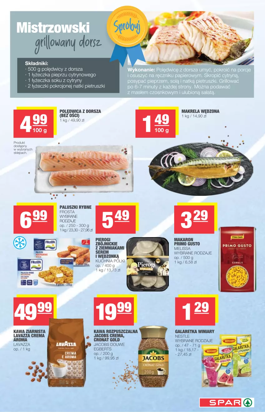 Gazetka promocyjna Spar - Spar - ważna 26.05 do 01.06.2021 - strona 5 - produkty: Cytryny, Dorsz, Frosta, Gala, Galaretka, Jacobs, Kawa, Kawa rozpuszczalna, Kawa ziarnista, Kuchnia, Lavazza, Makaron, Paluszki rybne, Pieprz, Pierogi, Polędwica, Ser, Sok, Winiary