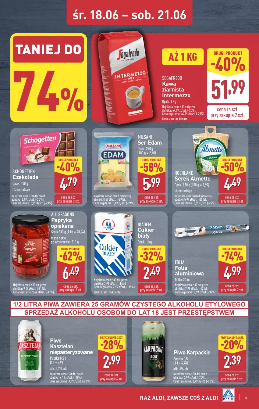 Gazetka promocyjna Aldi - Oferta weekendowa - ważna 18.06 do 21.06.2025 - strona 5 - produkty: All Seasons, Almette, Cukier, Czekolada, Edam, Folia aluminiowa, Gra, Hochland, Karp, Kasztelan, Kawa, Kawa ziarnista, Papryka, Piwa, Piwo, Schogetten, Segafredo, Ser, Serek